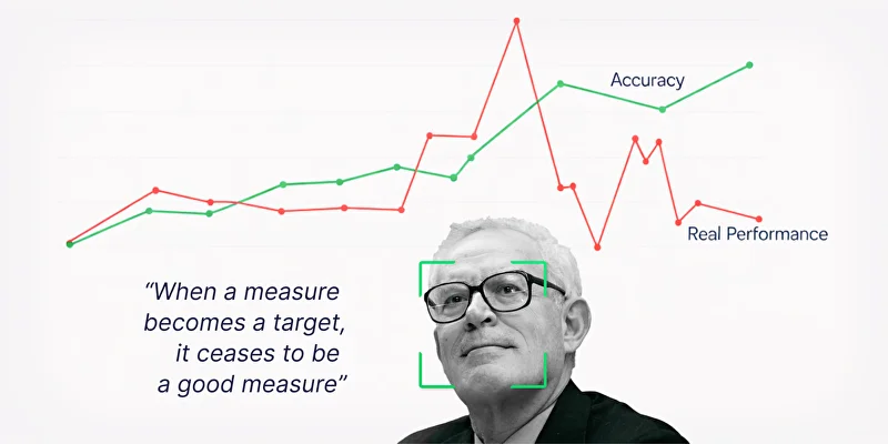 “When a measure becomes a target, it ceases to be a good measure.” ‘어떤 지표가 목표가 되는 순간, 그 지표는 더 이상 좋은 지표가 아니게 된다’는 영국의 경제학자 Goodhart의 법칙